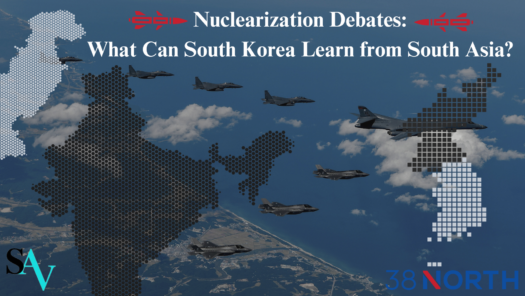 Nuclearization Debates: What Can South Korea Learn from South Asia?